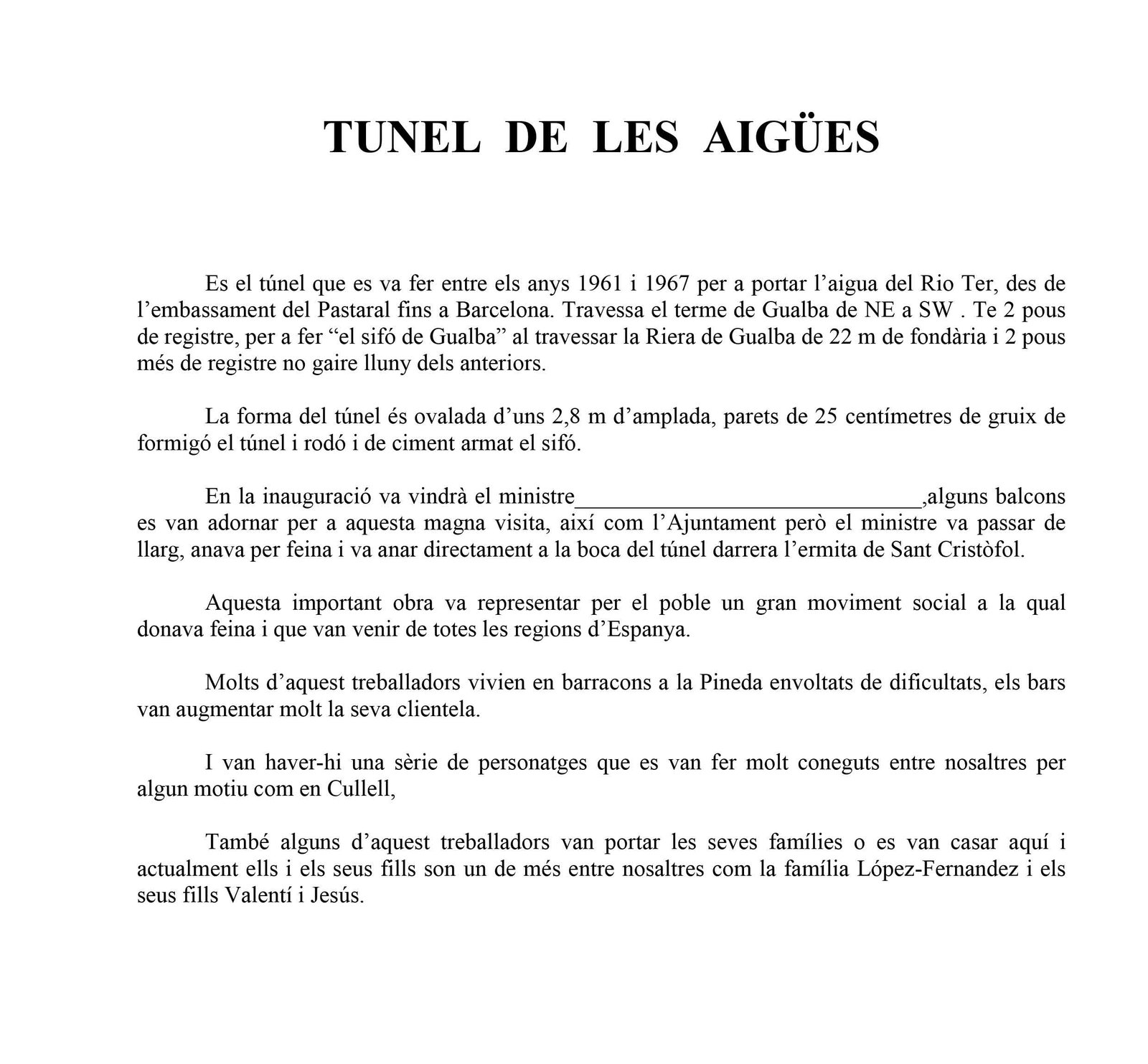 Tunel de les Aigues